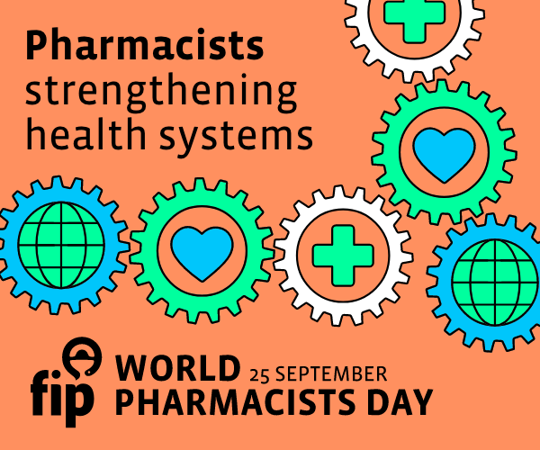 World Pharmacists Day FIP International Pharmaceutical Federation